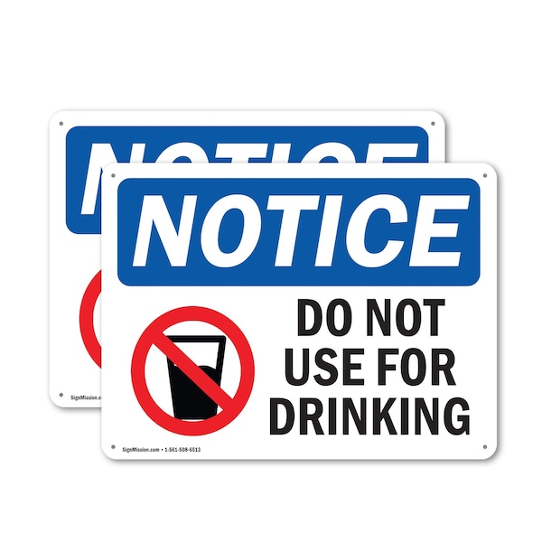 Signmission Do Not Use For Drinking, 10 in W x Rectangle, Plastic OS-2PACK-NS-P-710-L-11402 - main